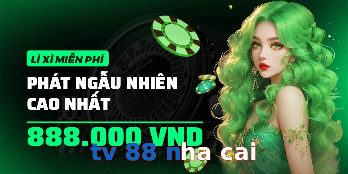 tv 88 nha cai